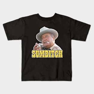 Sumbitch |  ⁠Smokey And The Bandit Buford T Justice Kids T-Shirt